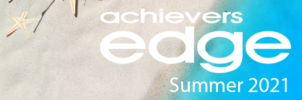 Achiever's Edge Summer 2021