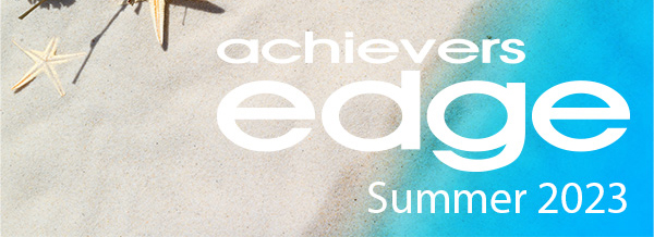 Achiever's Edge Summer 2023